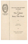 The Valiant and Bury the Dead by Annie Russell Theatre