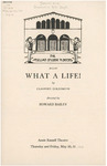 What A Life! by Annie Russell Theatre