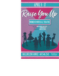 Raise You Up by Annie Russell Theatre