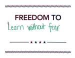 Freedom to Learn without Fear by Anonymous Patron Olin Library